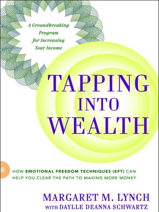 Title details for Tapping Into Wealth by Margaret M. Lynch - Wait list